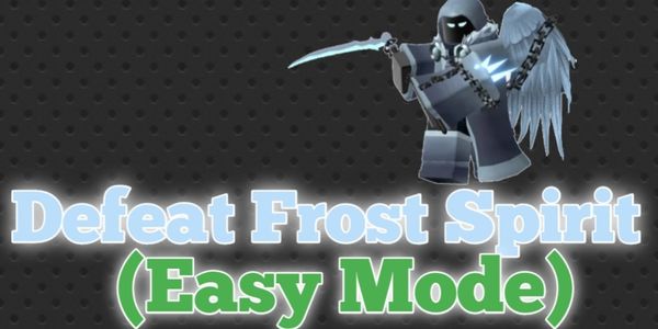 Defeat Frost Spirit