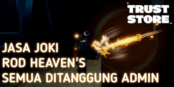 Jasa Joki Rod Heaven's Semua Ditanggung Admin