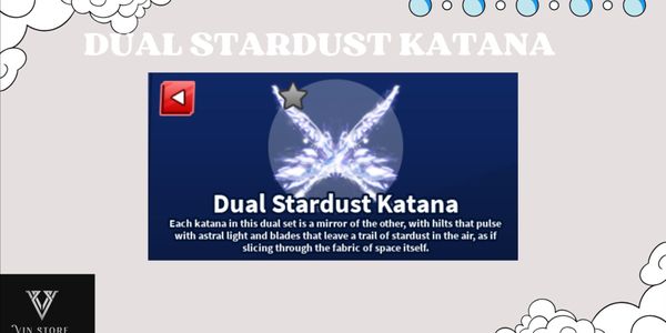 Dual Stardust Katana