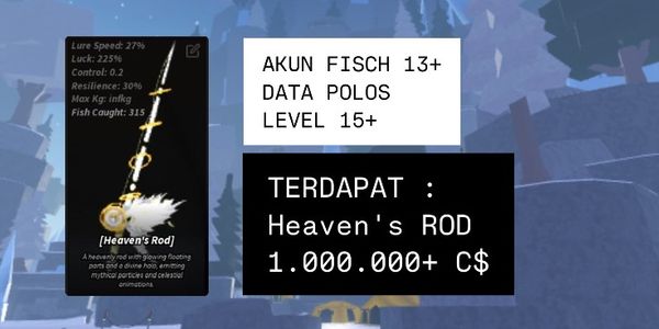 Akun Heaven's Rod | FISCH RBL
