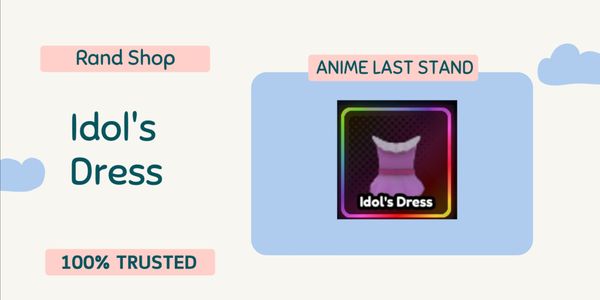 Idol's Dress / Idol Dress Item Evo Anime Last Stand