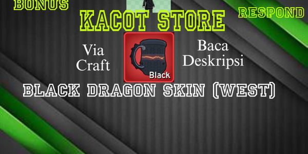 Black Dragon Skin (West)