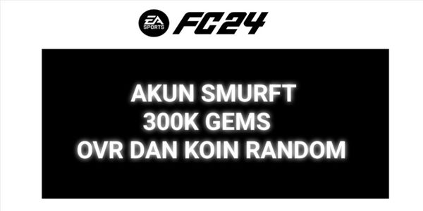 AKUN SMURF BERGEMS 300K+ LOG EA ONLY