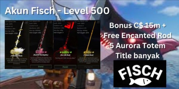 Akun Level 500 - Fisch (Data Polos + Banyak Bonus) Baca Deskripsi yaa