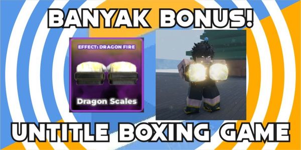 Dragon Scale Effect Dragon Fire | Untitled Boxing Game