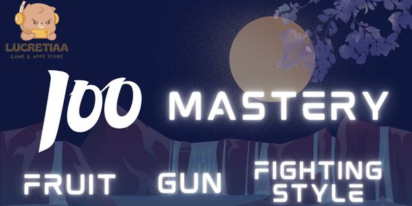 Mastery Fruit/Gun/Melee