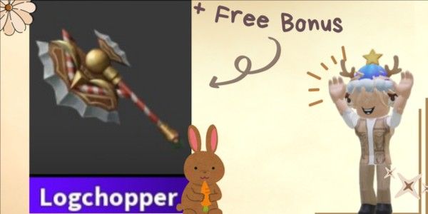 Logchopper - Murder Mystery 2