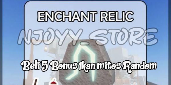 Enchant Relic - Fisch RBLX - Bonus