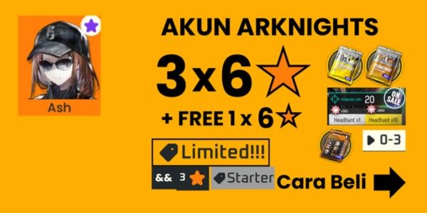 Arknights Akun Limited Starter 3 B6 + Free 1 B6