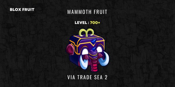 Mammoth Fruit