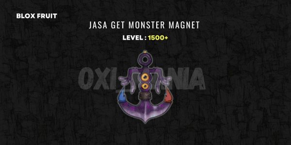 Jasa Get Monster Magnet