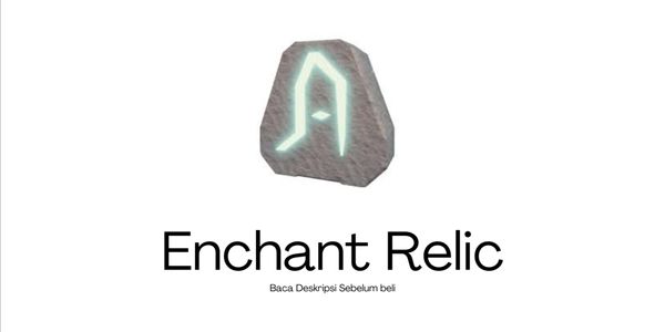 Enchanting Relics