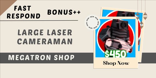 (Mythic) Large Laser Cameraman | Toilet Tower Defense