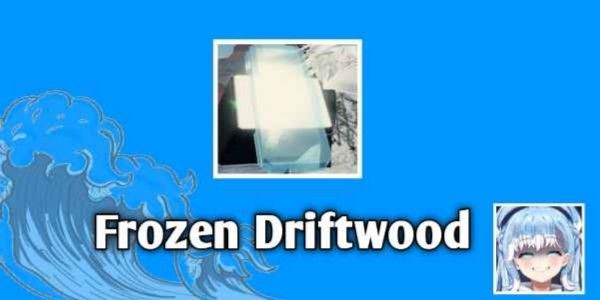 Frozen Driftwood