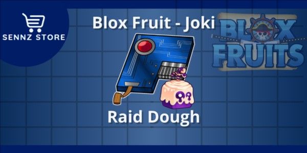 1x Dough Raid
