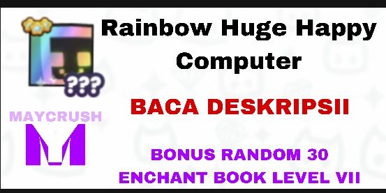 Rainbow Huge Happy Computer