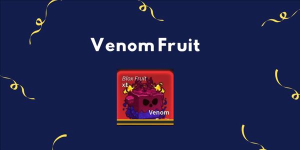 Venom Fruit