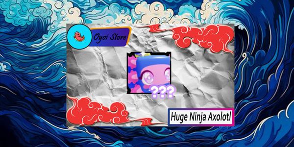 Huge Ninja Axolotl