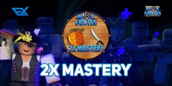 2x Mastery (Blox Fruit)