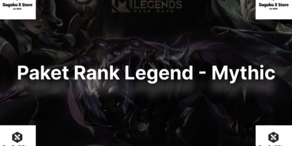 Paket Rank Legend-Mythic