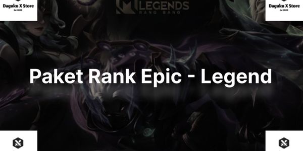 Paket Rank Epic-Legend
