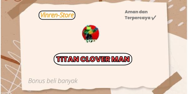 Titan Clover Man