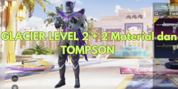 GLACIER LEVEL 2 + MATERIAL 2 | TOMSON LEVEL 1 | SET 36