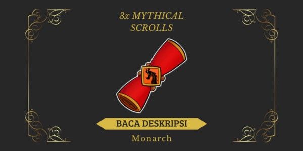 3x Mythical Scrolls