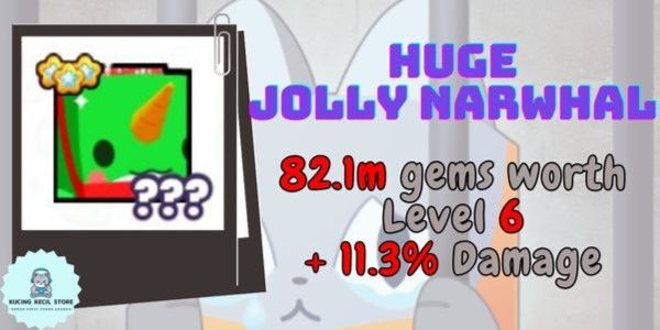 Huge Jolly Narwhal