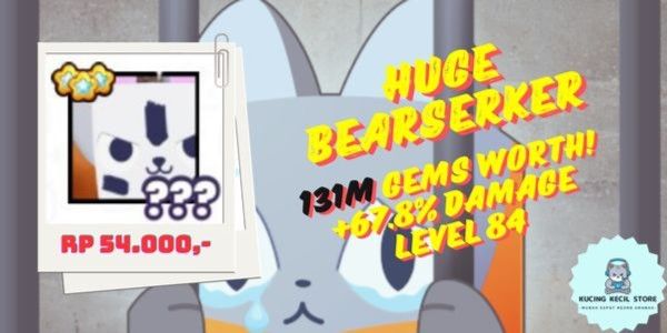Huge Bearserker