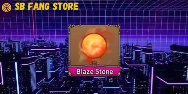 Blaze Stone