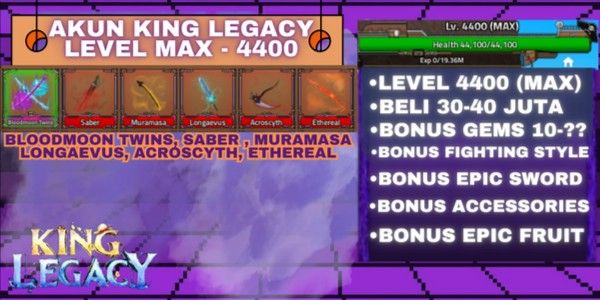 Akun King Legacy (Lvl MAX) BloodMoon Twins + Ethereal + Muramasa + Saber + Longaevus + Acroscyth