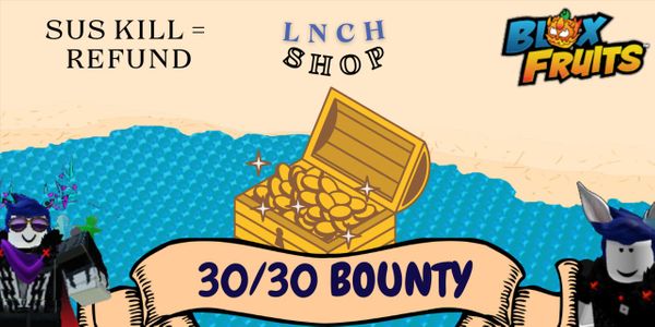 30/30 Bounties
