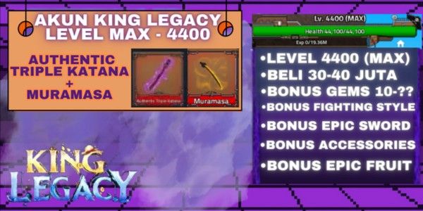 Akun King Legacy (Lvl MAX) Authentic Triple Katana + Muramasa