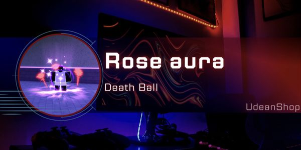 Rose Aura - Death Ball