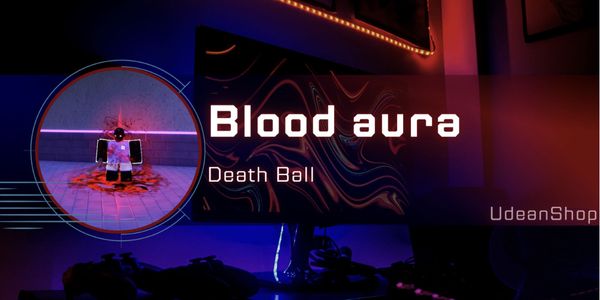 Blood Aura - Death Ball
