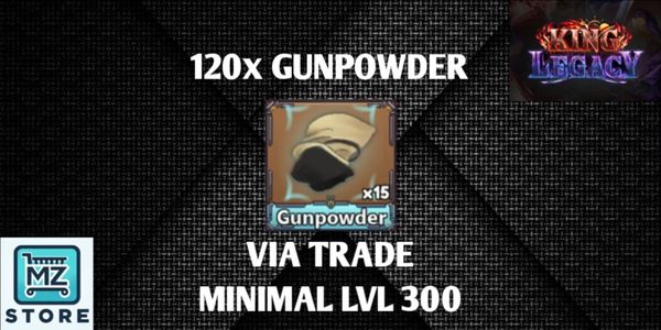 Gunpowder - King Legacy