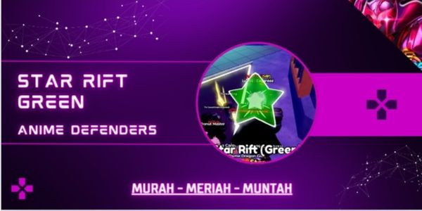 Star Rift (Green) | Anime Defenders