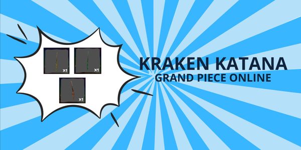 Kraken Katana - Grand Piece Online (GPO)
