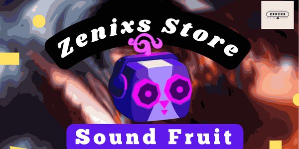 Sound Fruit - Blox Fruit