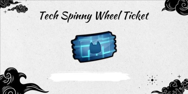 Tech Spinny Wheel Ticket