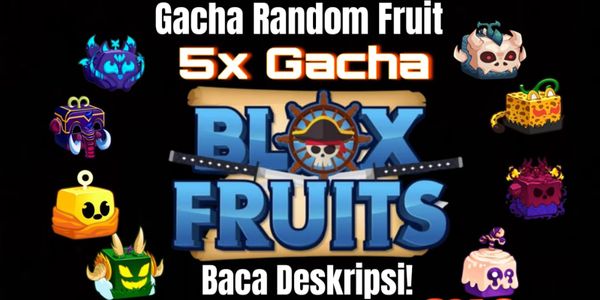 Gacha Random Fruit ( 5x )