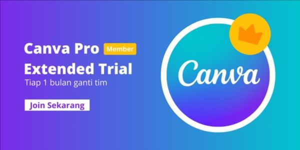 Canva Pro extended trial 1 bulan (Member)