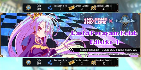 ACCOUNT 200 ORB SERVER ENGLISH, READY GACHA EVENT COLLAB NO GAME NO LIFE