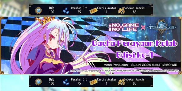 ACCOUNT 100 ORB SERVER INTER, READY GACHA EVENT COLLAB NO GAME NO LIFE