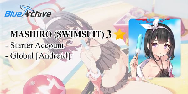 [Global] Shizuyama Mashiro (ชุดว่ายน้ำ/จำกัดเวลา) | บัญชีเริ่มต้น