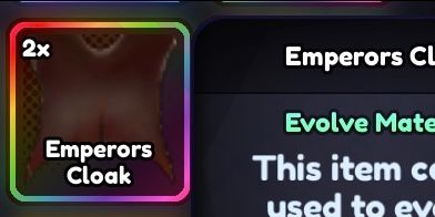 Emperor's Cloak Evo Item Anime Last Stand