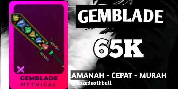 Dual Gemblade - DeathBall