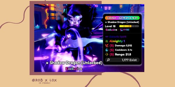 Almighty (SSS) Shadow Dragon GOD STATS -- Exclusive/Secret