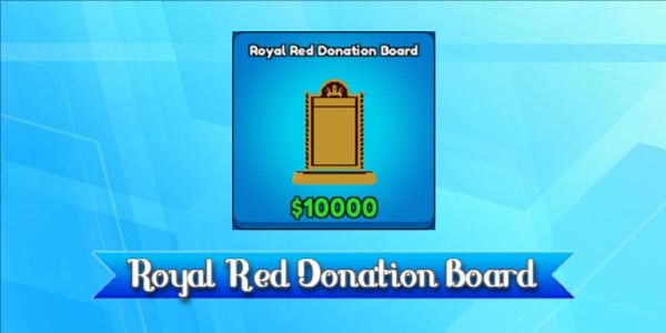 Royal Red Donation Board